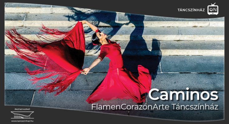 Caminos flamenco előadás