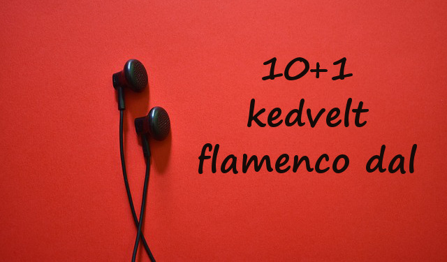 flamenco zene, flamenco dalok