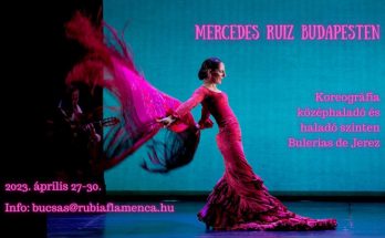 Mercedes Ruiz flamenco tanfolyam Budapest 2023